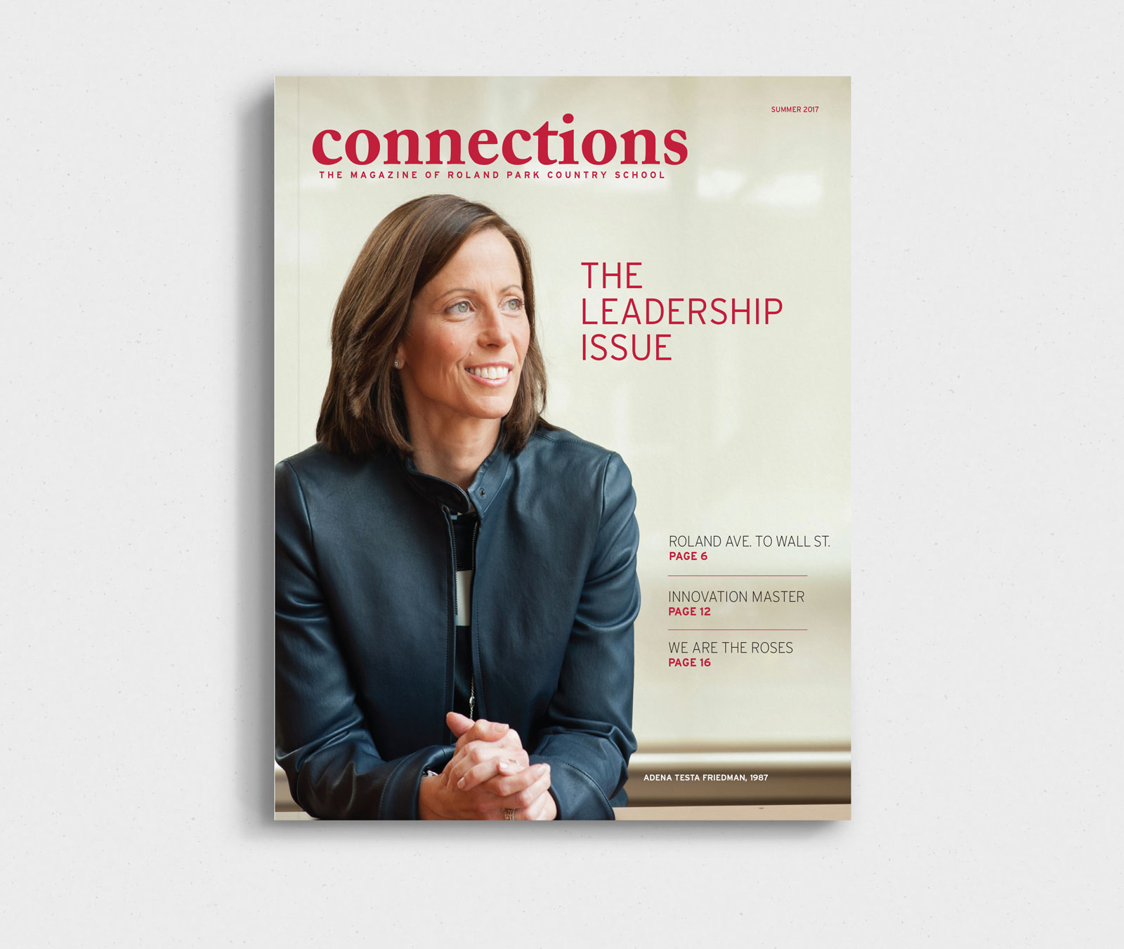 Cover of Connections Alumni Magazine featuring a smiling middle aged white woman sitting at a table with hands clasped